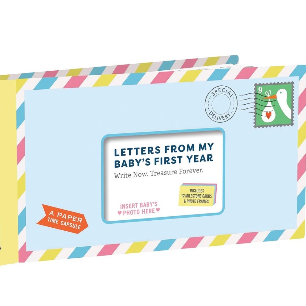 Letters From My Baby's First Year: Write Now. Read Later. Treasure Forever.